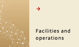 Facilities and operations